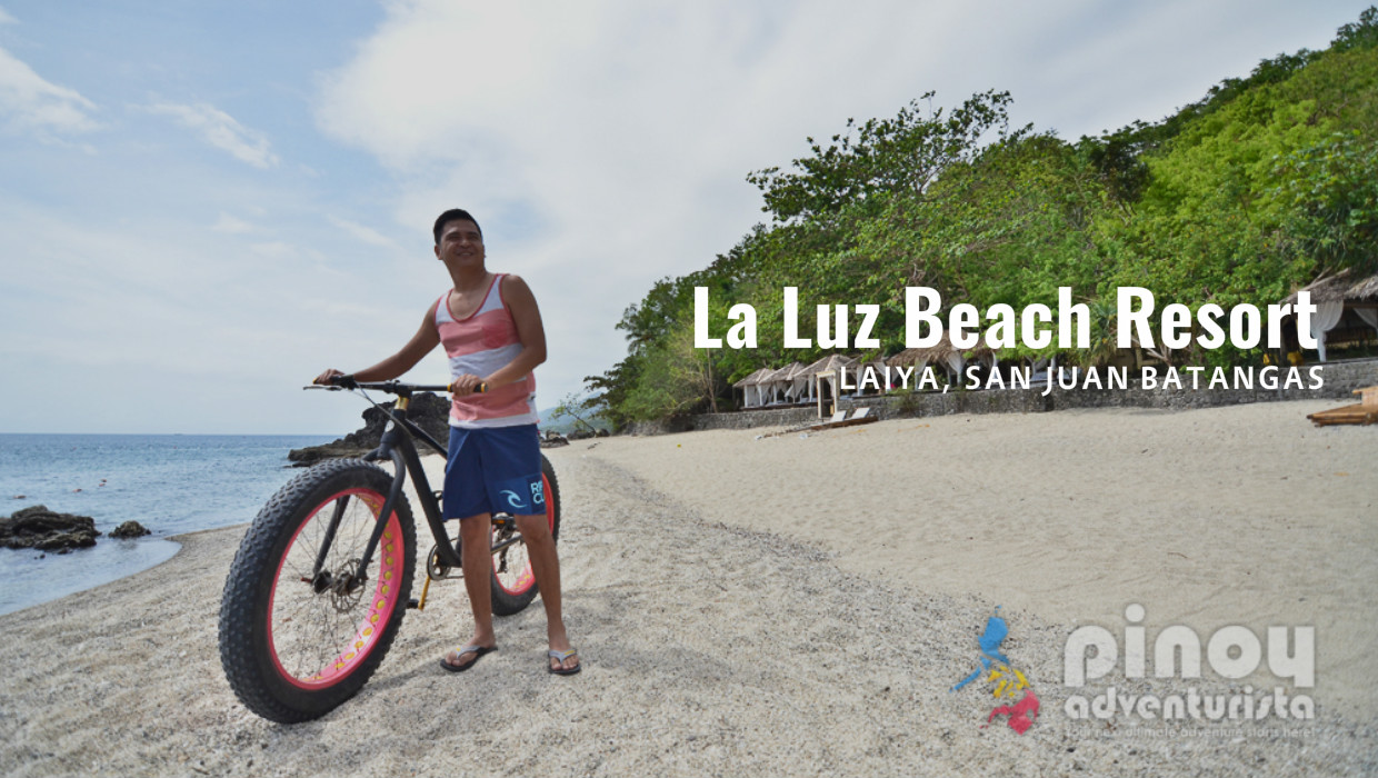 Resort Review La Luz Beach In Laiya San Juan Batangas Resort Review La Luz Beach In Laiya San Juan Batangas