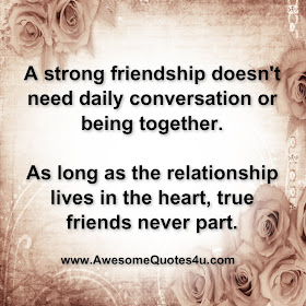 Awesome Quotes: A strong friendship