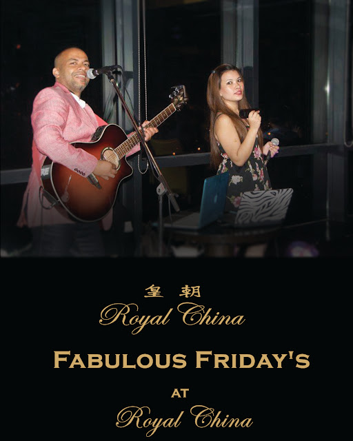 “Fabulous Friday at Royal China” “Fabulous Friday at Royal China”