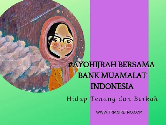 #AyoHijrah Bersama Bank Muamalat Indonesia