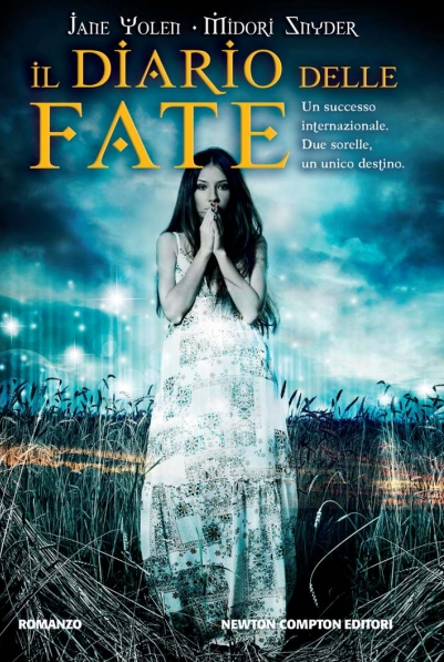 Recensione: Il Diario delle Fate - Jane Yolen e Midori Snyder