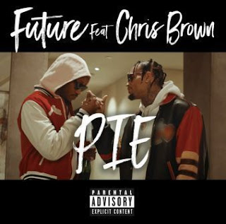 Future - Pie ft. Chris Brown