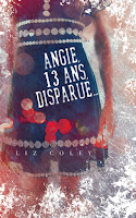 http://lecturesetoilees.blogspot.fr/2015/12/chronique-angie-13-ans-disparue.html