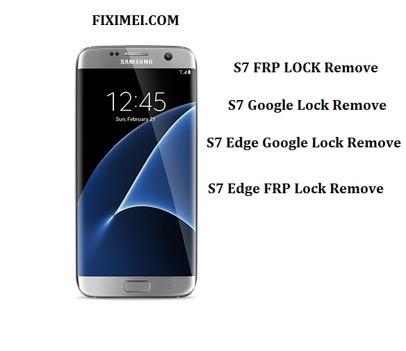 Buy Samsung Imei Cert online Samsung Galaxy S7 and S7 edge FRP, Google