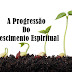 Série: Crescimento - A Progressão do Crescimento Espiritual
