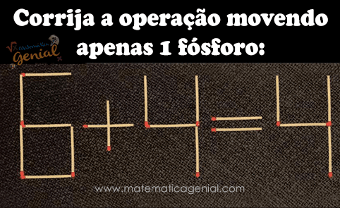 Qual palito você vai mover? Complete o desafio de lógica