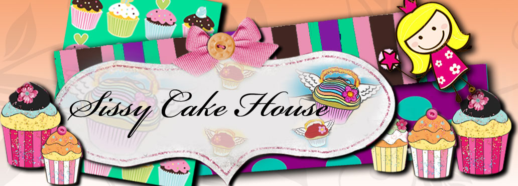 Sissy Cake House