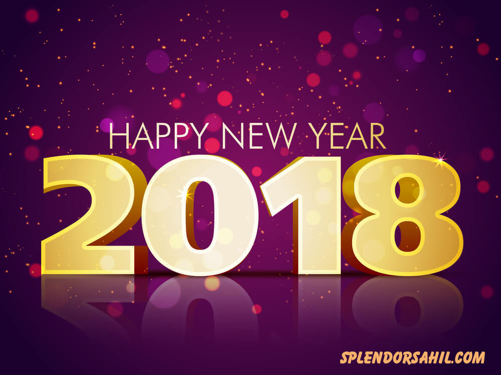 happy new year 2018 wishes quotes greetings splendorsahil