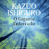Gradiva | "O Gigante Enterrado" de Kazuo Ishiguro