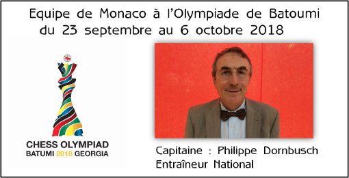Philippe Dornbusch, capitaine de l'équipe olympique de Monaco - Photo © Chess & Strategy Philippe Dornbusch, capitaine de l'équipe olympique de Monaco - Photo © Chess & Strategy