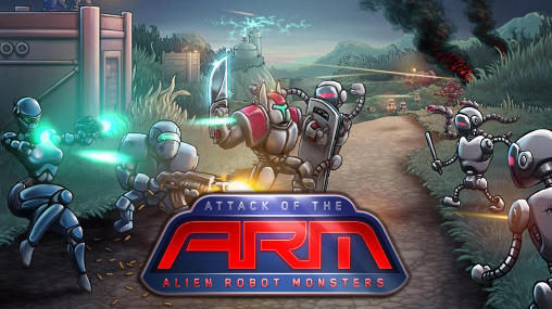 Download Attack of the A.R.M.: Alien Robot Monsters