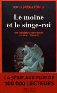 moine singe-roi d'Olivier Barde-Cabuçon