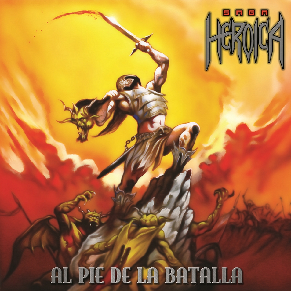 HeavyRockMetal Discografía de Saga Heroica HeavyRockMetal Discografía de Saga Heroica