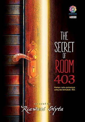 Jual The Secret of Room 403, Novel Riawani Elyta Jual The Secret of Room 403, Novel Riawani Elyta