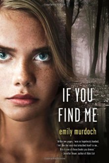If You Find Me by Emily Murdoch US cover