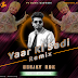 Yaar Ki Shaadi (Sumit Goswami) Remix By Deejay Chhotu Rdx