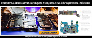 download PDF manual Smartphone and Printed Circuit Board Repairs