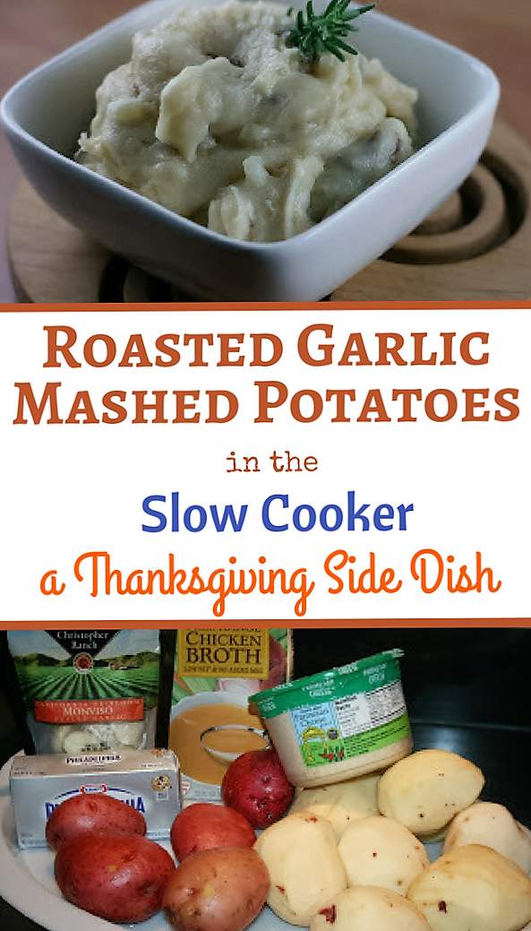 Roasted Garlic Mashed Potatoes in the Slow Cooker A Year of Slow Cooking