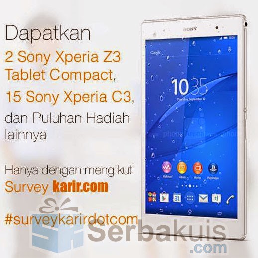 Survey Karir.com Berhadiah 2 Sony Z3 Tablet Compact