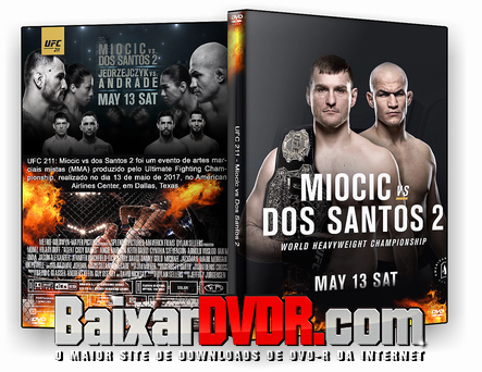 UFC 211 – Miocic vs Dos Santos 2 (2017) ISO UFC 211 – Miocic vs Dos Santos 2 (2017) ISO