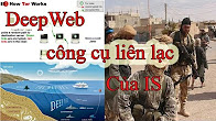 Video Deepweb đang được IS dùng làm công cụ liên lạc Video Deepweb đang được IS dùng làm công cụ liên lạc