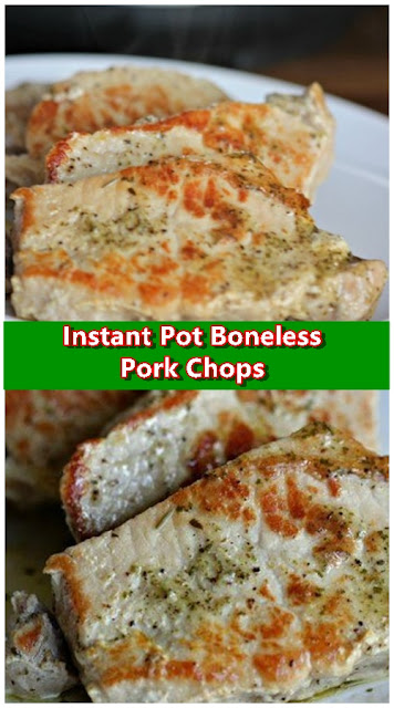 Instant Pot Boneless Pork Chops Instant Pot Boneless Pork Chops