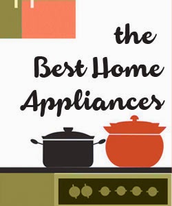 The Best Home Appliances