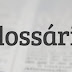 Glossário