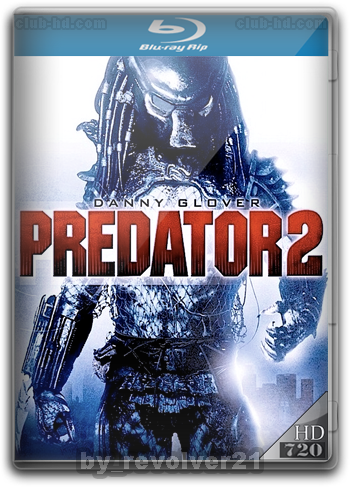 Predator 2 (1990) m-720p Dual Latino-Ingles [Subt.Esp] (Ciencia ficción)