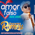 ROMEU AMOR FALSO-BAIXAR GRÁTIS