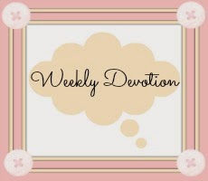 Weekly Devotions