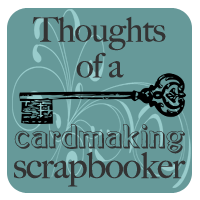 Thoughts of a Cardmaker