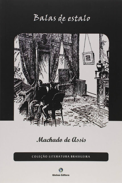 Balas de Estalo - Machado de Assis