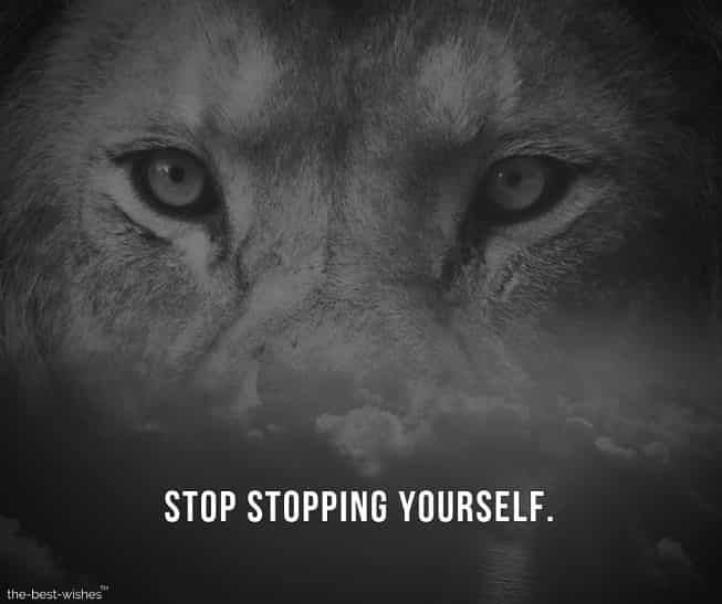 stop-stopping-yourself Motivation images with Quotes