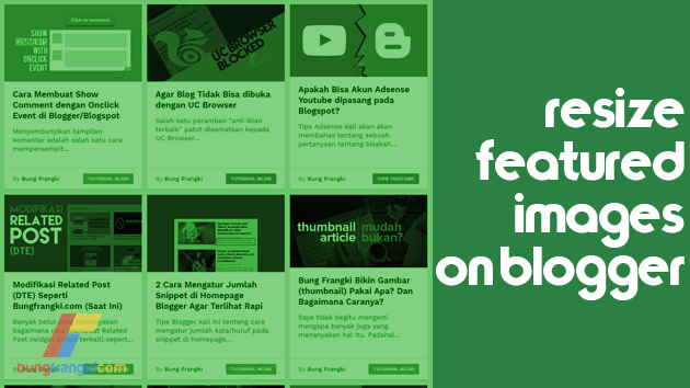 Cara Resize Featured Image/Thumbnail Tanpa JavaScript atau jQuery Cara Resize Featured Image/Thumbnail Tanpa JavaScript atau jQuery