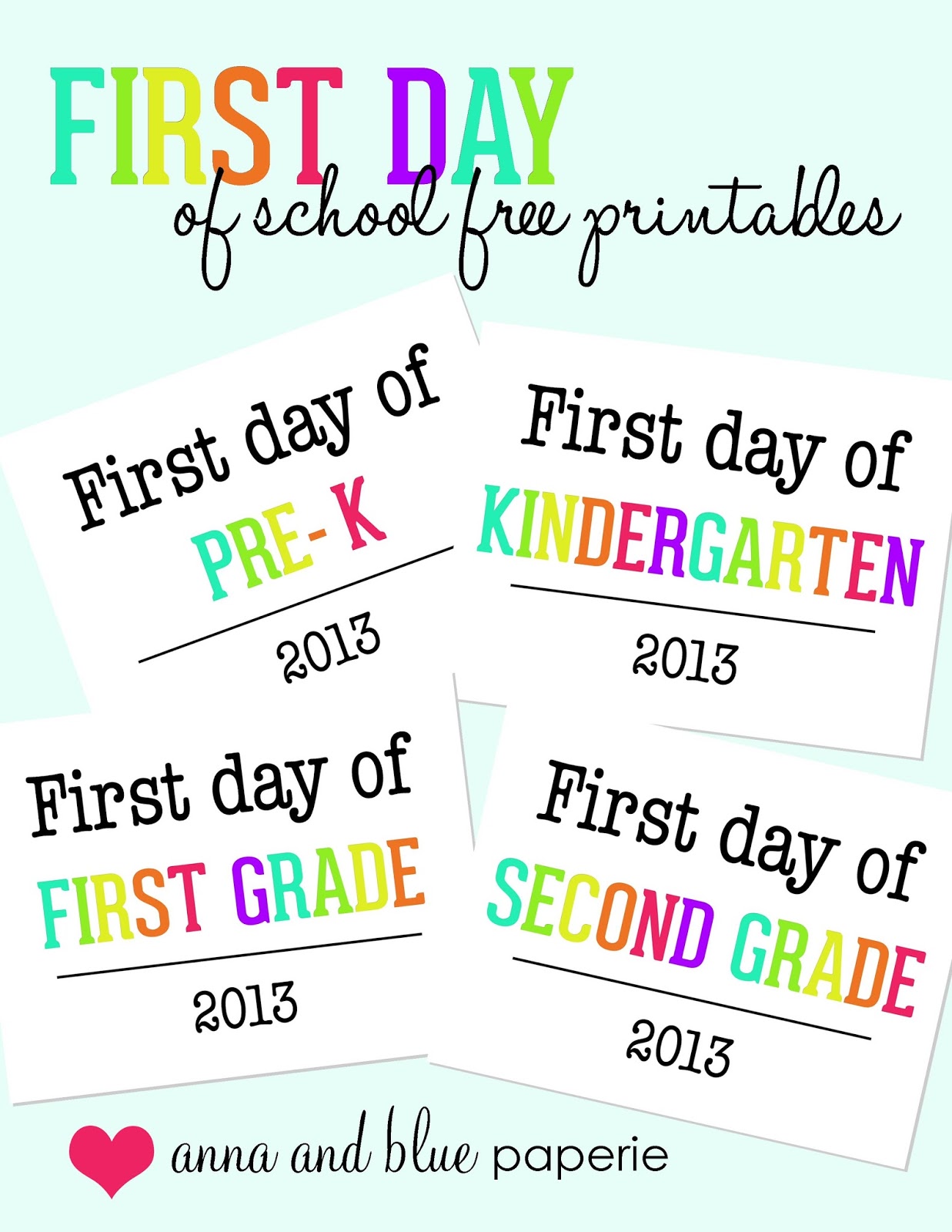 Anna And Blue Paperie First Day Of School Photo Op Free Printable  Anna And Blue Paperie First Day Of School Photo Op Free Printable