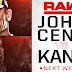 John Cena vs. Kane é anunciado para o RAW da semana que vem