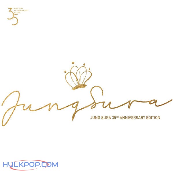 Jung Su Ra – Jung Su Ra 35th Anniversary Edition