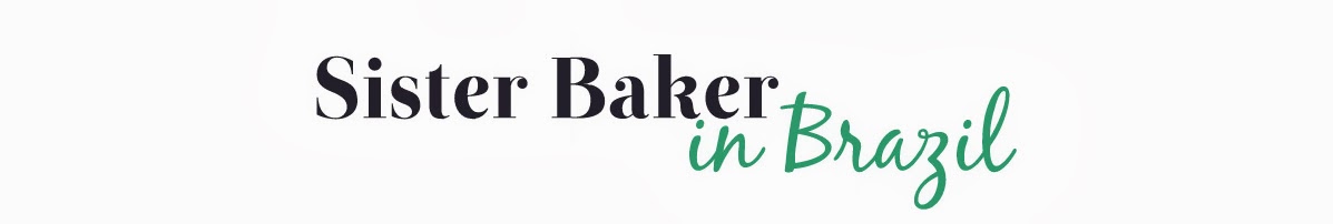 Sister Baker in Brazil