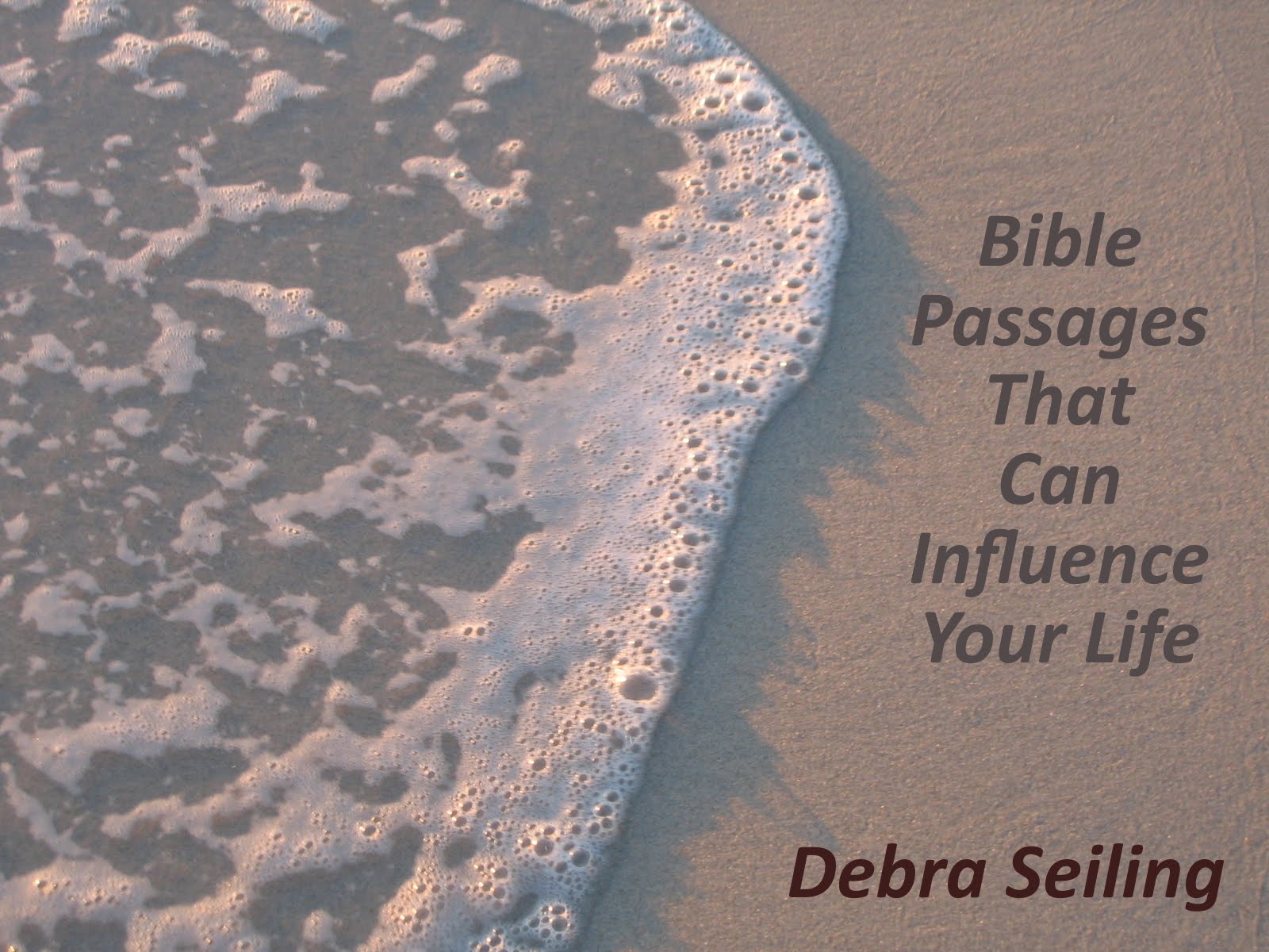 Bible passages that can influence your life