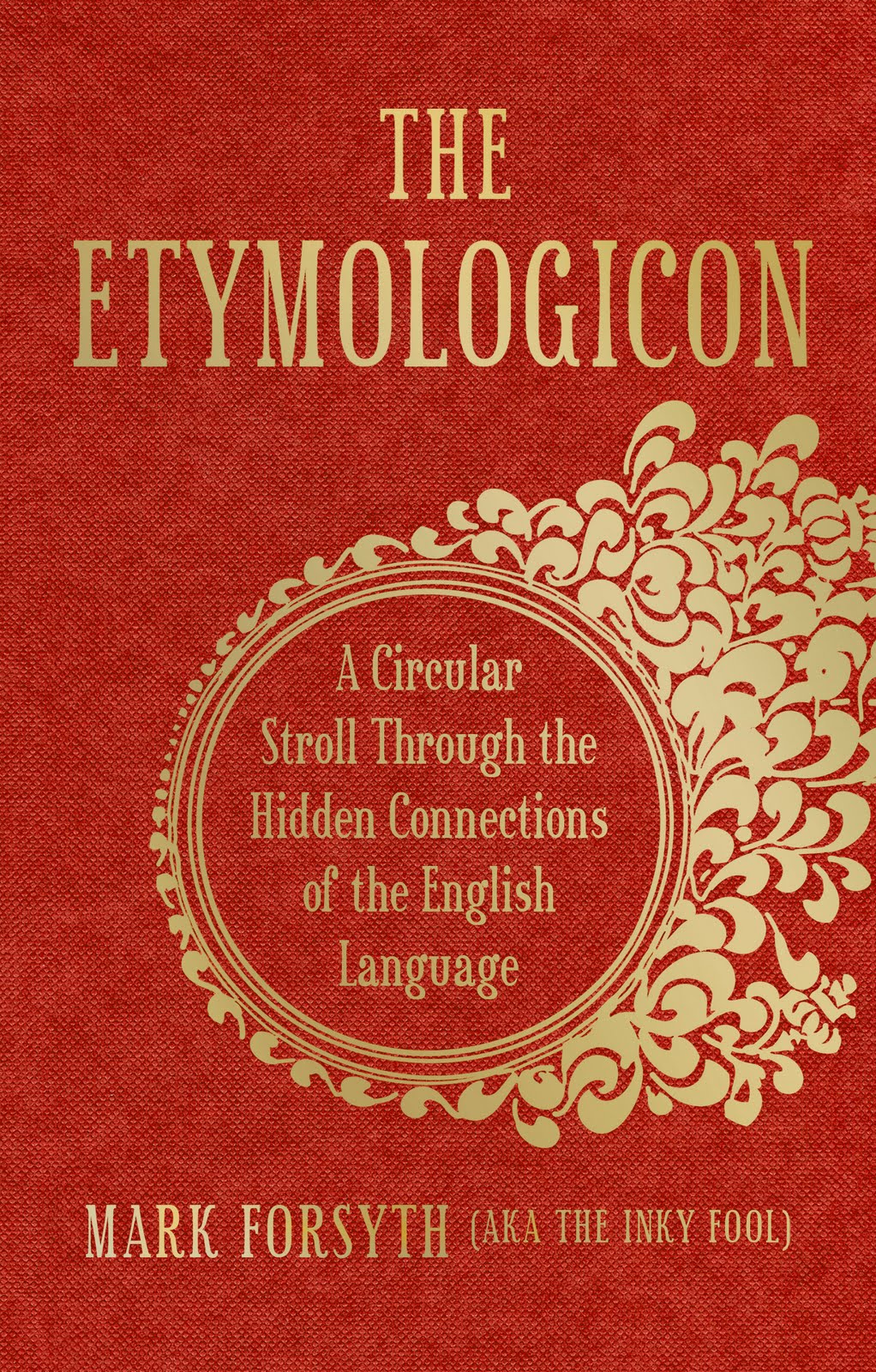 Inky Fool The Etymologicon