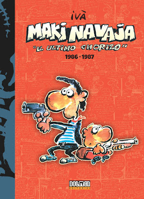 Makinavaja, el último chorizo 1986-1987 - Ivà (2015) Makinavaja, el último chorizo 1986-1987 - Ivà (2015)