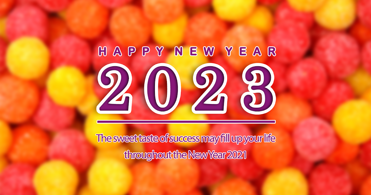 Happy New Year images 2023 inspiring whatsapp and facebook status messages greetings - Happy New