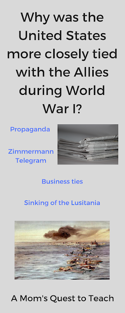 A Mom's Quest to Teach: U is for Unrestricted Submarine Warfare (Blogging through the Alphabet) - Learn several reasons why the United States joined World War I. #homeschool #abcblogging #history #worldwarI
