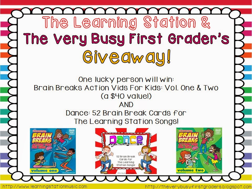 The Very Busy First Graders: Brain Breaks and The Learning Station
