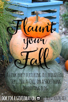 Flaunt your Fall Link Party at www.chiconashoestringdecoratingblog.com Flaunt your Fall Link Party at www.chiconashoestringdecoratingblog.com