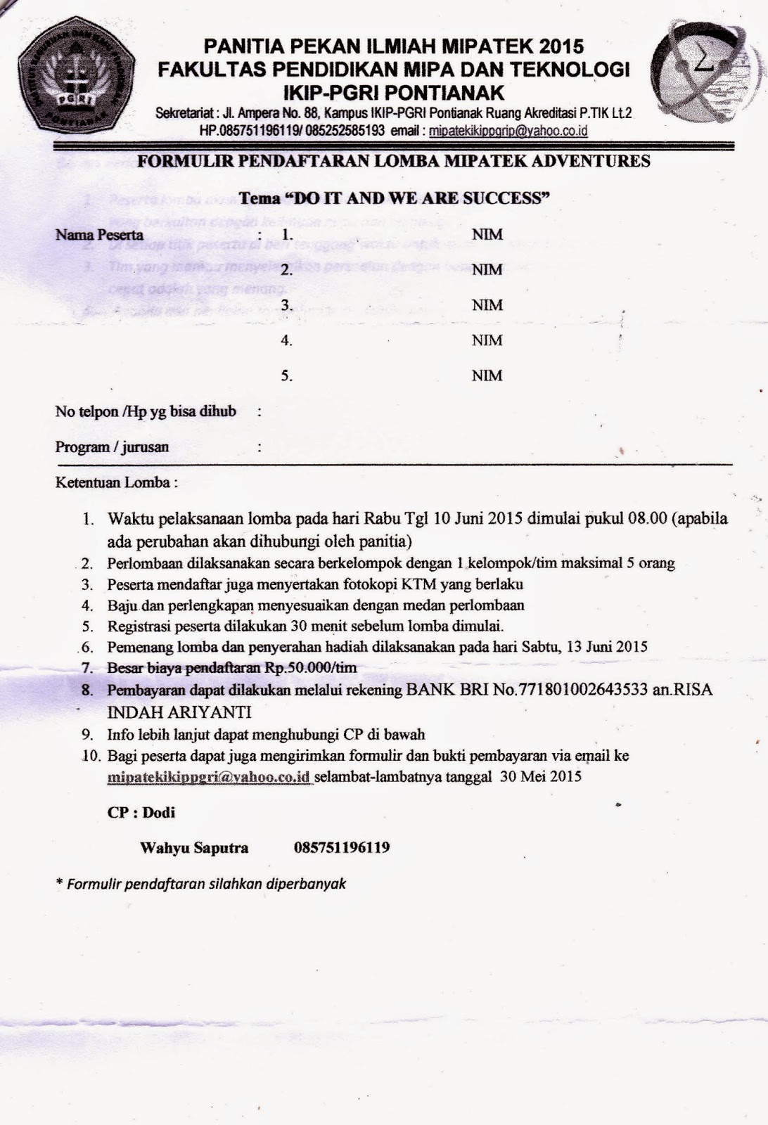 Formulir Pendaftaran dan surat rekomendasi PEKAN ILMIAH