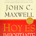 Libro Hoy es importante por John C, Maxwell PDF