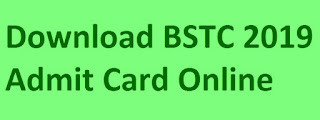 bstc 2019 exam admit card