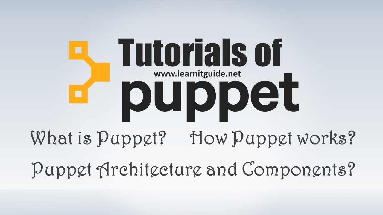 What is Puppet, How Puppet Works Puppet Tutorials